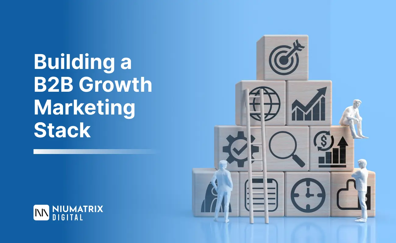 Building a B2B Growth Marketing Stack