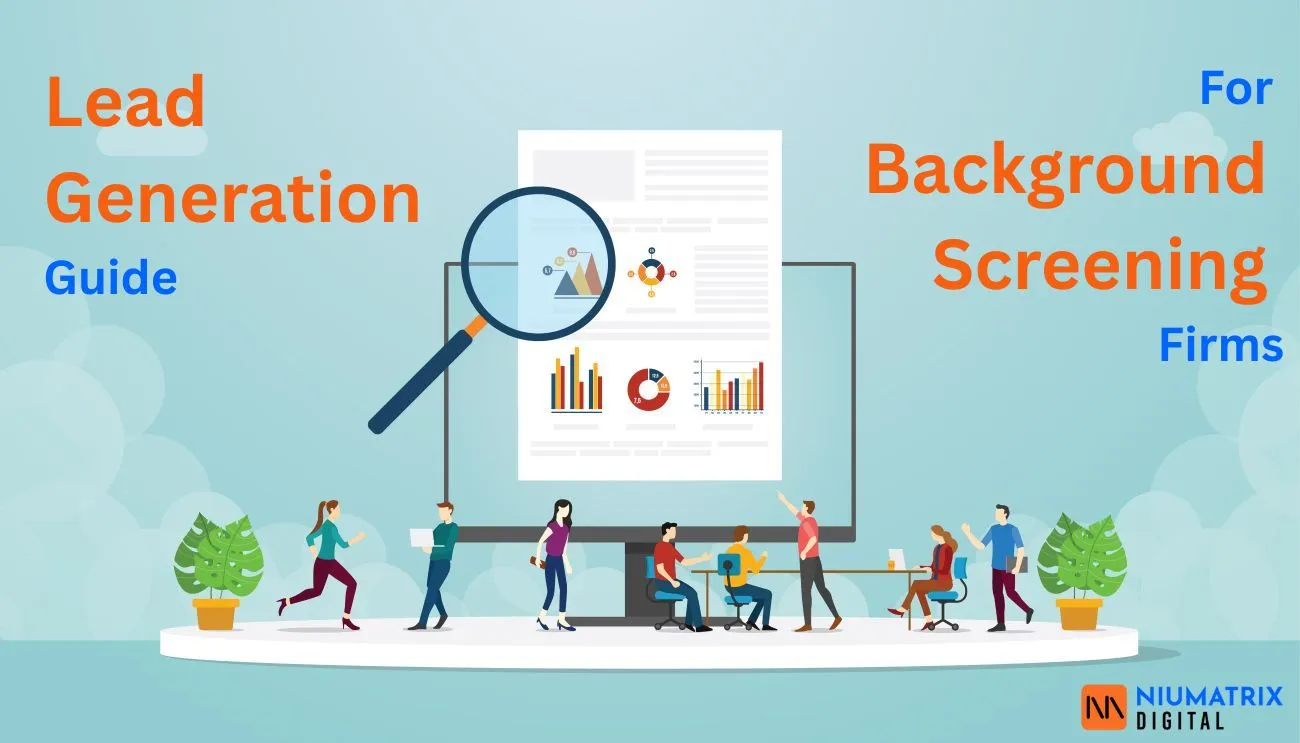 lead generation guide for background screening firms