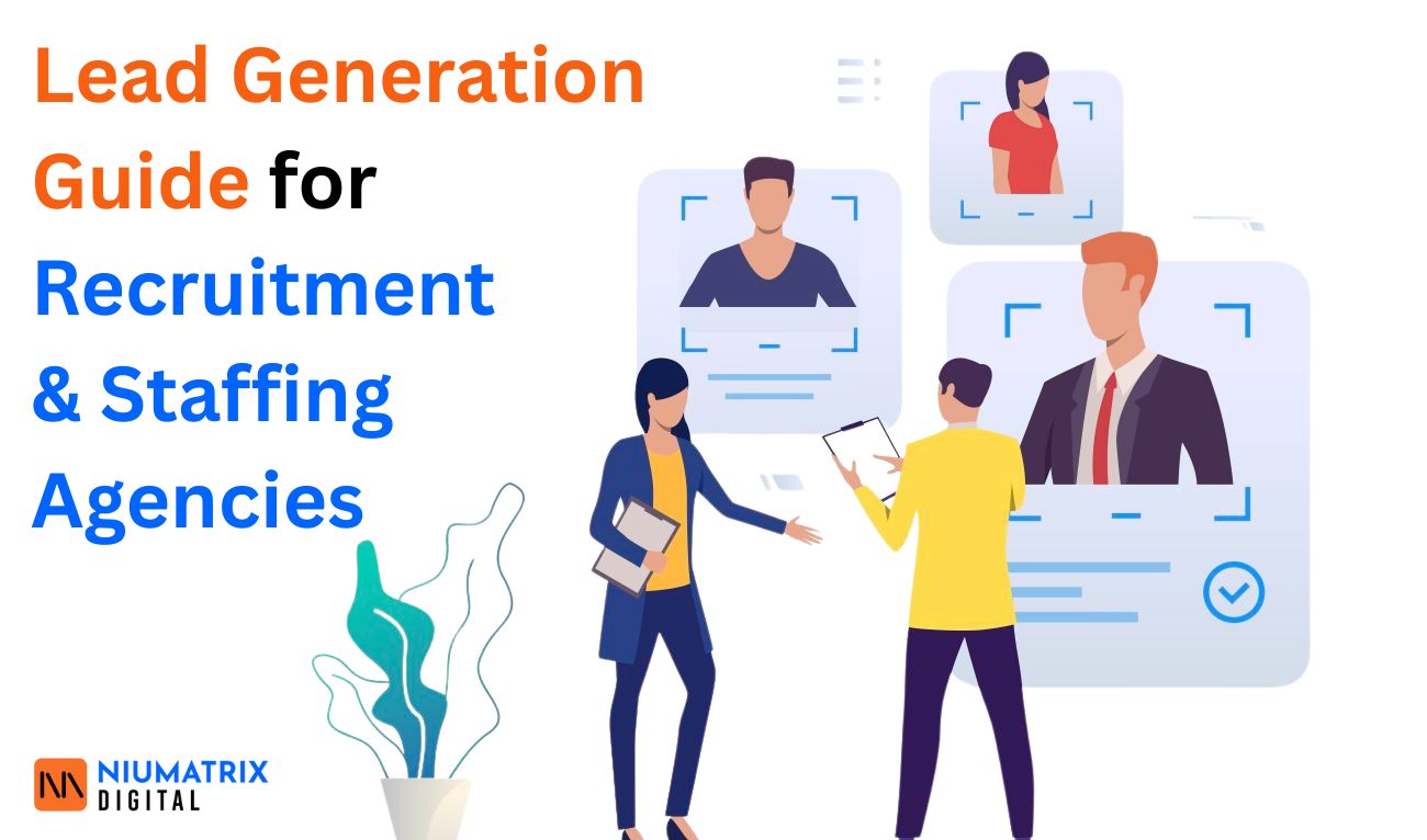 Lead generation guide for recruitment and staffing agencies