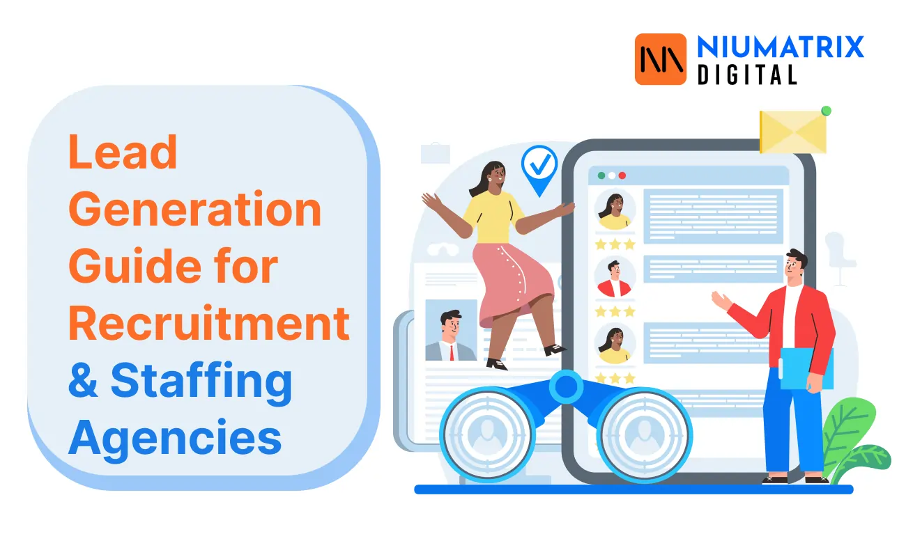 Lead Generation Guide for Recruitment & Staffing Agencies